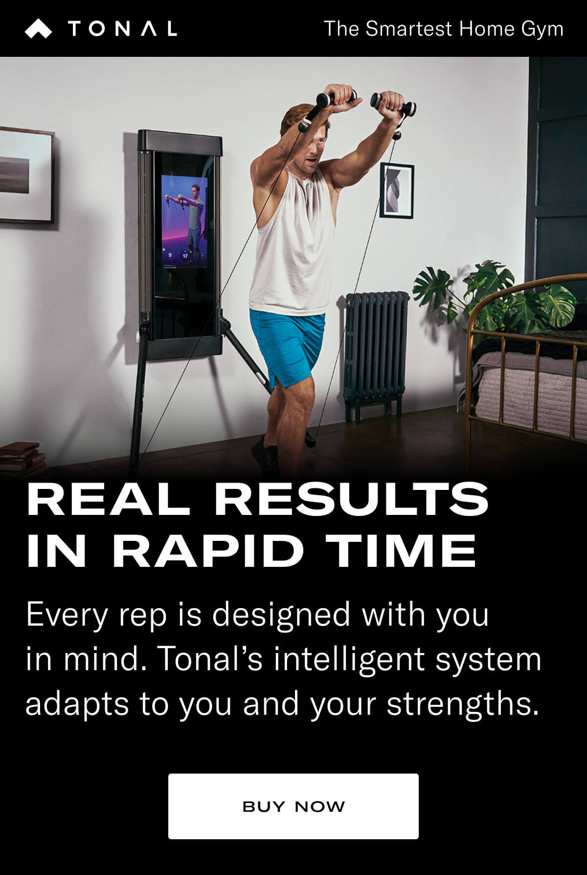 Strength You Can Feel. Results You Can See. Tonal